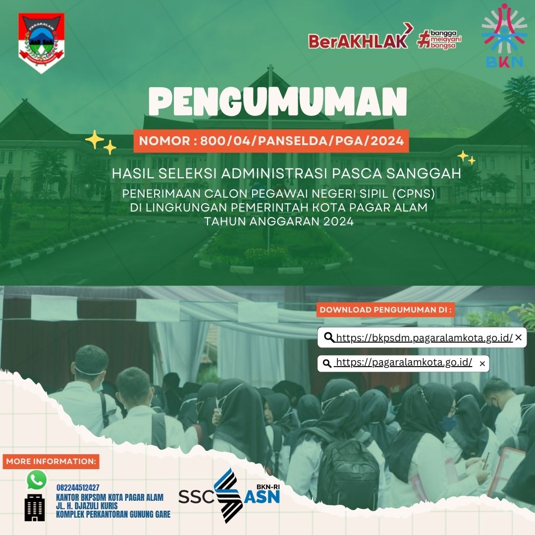 HASIL SELEKSI ADMINISTRASI PASCA SANGGAH PENERIMAAN CALON PEGAWAI NEGERI SIPIL DI LINGKUNGAN PEMERINTAH KOTA PAGAR ALAM TAHUN ANGGARAN 2024